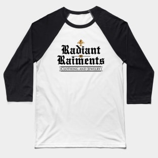 RADIANT RAIMENTS Baseball T-Shirt